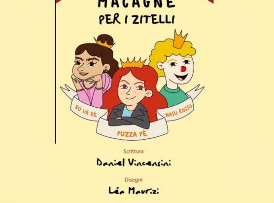 Trè fole macagne per i zitelli, libru è spettaculu musicale di Daniel Vincensini, stamperia bastiaccia